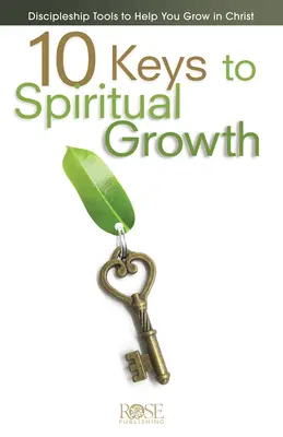 10 clés pour la croissance spirituelle - 10 Keys to Spiritual Growth