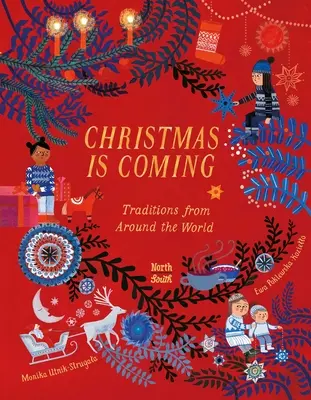 Noël approche : Traditions du monde entier - Christmas Is Coming: Traditions from Around the World