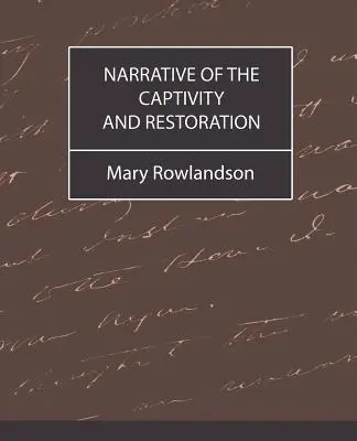 Récit de la captivité et de la restauration - Narrative of the Captivity and Restoration