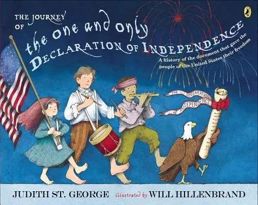 Le parcours de la seule et unique Déclaration d'indépendance - The Journey of the One and Only Declaration of Independence