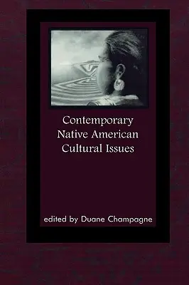 Questions culturelles amérindiennes contemporaines - Contemporary Native American Cultural Issues