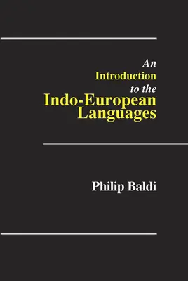 Introduction aux langues indo-européennes - An Introduction to the Indo-European Languages