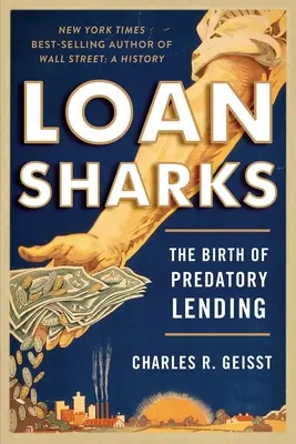 Les usuriers : La naissance de la prédation - Loan Sharks: The Birth of Predatory Lending