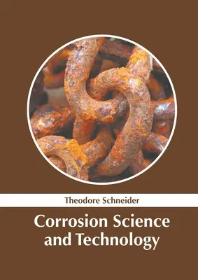 Science et technologie de la corrosion - Corrosion Science and Technology