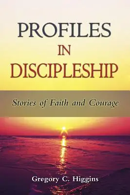Profils du disciple - Profiles in Discipleship
