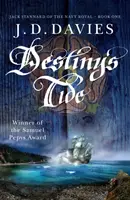 Destiny's Tide - Un roman d'aventure navale incontournable - Destiny's Tide - An unputdownable novel of naval adventure