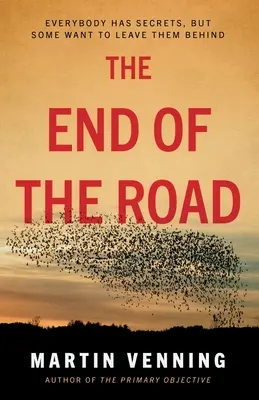 La fin de la route - The End of the Road