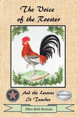 La voix du coq et les leçons qu'elle enseigne - The Voice of the Rooster And the Lessons It Teaches