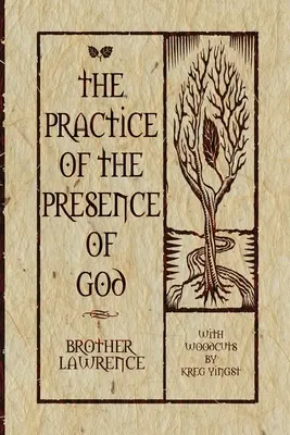 La pratique de la présence de Dieu - The Practice of the Presence of God