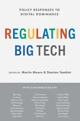 Réglementer les grandes entreprises technologiques : Réponses politiques à la domination numérique - Regulating Big Tech: Policy Responses to Digital Dominance