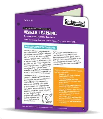 On-Your-Feet Guide to Visible Learning - Assessment-Capable Teachers (en anglais) - On-Your-Feet Guide to Visible Learning - Assessment-Capable Teachers