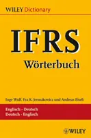 IFRS-Woerterbuch / -Dictionary - Englisch-Deutsch / Deutsch-Englisch. Glossar / Glossaire - IFRS-Woerterbuch / -Dictionary - Englisch-Deutsch / Deutsch-Englisch. Glossar / Glossary