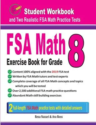 FSA Math Exercise Book for Grade 8 : Manuel de l'élève et deux tests de mathématiques FSA réalistes - FSA Math Exercise Book for Grade 8: Student Workbook and Two Realistic FSA Math Tests