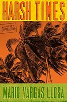 Les temps difficiles - Harsh Times