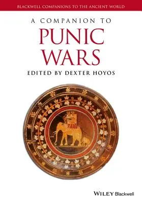 Un compagnon pour les guerres puniques - A Companion to the Punic Wars