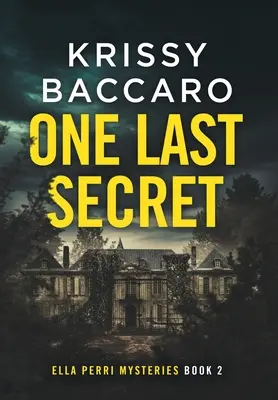 Un dernier secret - One Last Secret