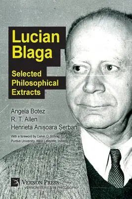 Lucian Blaga : Extraits philosophiques choisis - Lucian Blaga: Selected Philosophical Extracts