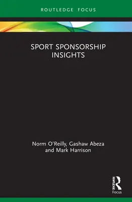 Perspectives de la commandite sportive - Sport Sponsorship Insights