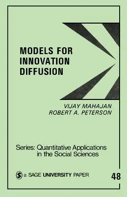 Modèles de diffusion de l'innovation - Models for Innovation Diffusion