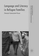 Langue et alphabétisation dans les familles de réfugiés - Language and Literacy in Refugee Families