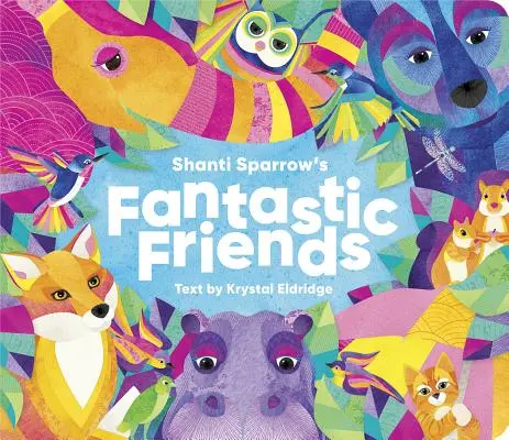 Les amis fantastiques de Shanti Sparrow - Shanti Sparrow's Fantastic Friends