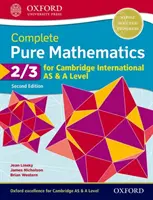 Complete Pure Mathematics 2 & 3 pour Cambridge International AS & A Level - Complete Pure Mathematics 2 & 3 for Cambridge International AS & A Level