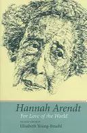 Hannah Arendt : Pour l'amour du monde - Hannah Arendt: For Love of the World