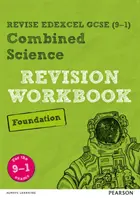 Pearson REVISE Edexcel GCSE (9-1) Combined Science Foundation Revision Workbook - pour l'apprentissage à domicile, les évaluations de 2021 et les examens de 2022 - Pearson REVISE Edexcel GCSE (9-1) Combined Science Foundation Revision Workbook - for home learning, 2021 assessments and 2022 exams