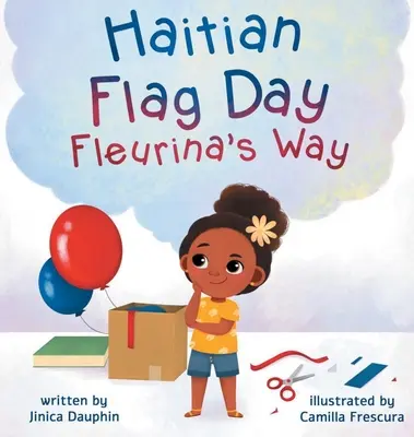 Jour du drapeau haïtien Fleurina's Way - Haitian Flag Day Fleurina's Way