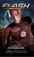 The Flash : Le changement de climat - The Flash: Climate Changeling