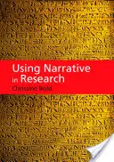 L'utilisation de la narration dans la recherche - Using Narrative in Research