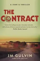 Contrat - Un thriller de John Q (Gulvin JM (auteur)) - Contract - A John Q Thriller (Gulvin JM (author))
