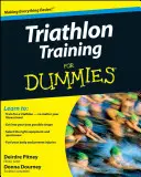 L'entraînement au triathlon pour les nuls - Triathlon Training for Dummies