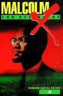 Malcolm X pour les débutants - Malcolm X for Beginners