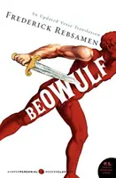 Beowulf : Une traduction en vers mise à jour - Beowulf: An Updated Verse Translation