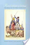 Du déficit au déluge : les origines de la Révolution française - From Deficit to Deluge: The Origins of the French Revolution