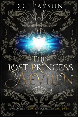 La princesse perdue d'Aevilen - The Lost Princess of Aevilen