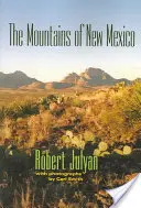 Les montagnes du Nouveau-Mexique - The Mountains of New Mexico