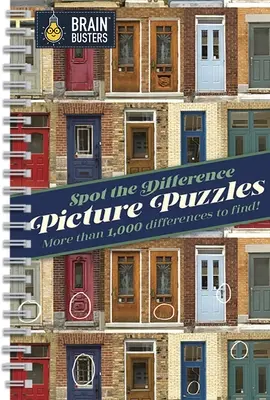 Casse-tête en images : Repérer la différence : Plus de 1 000 différences à trouver ! - Picture Puzzles: Spot the Difference: More Than 1,000 Differences to Find!