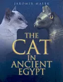 Le chat dans l'Égypte ancienne - Cat in Ancient Egypt