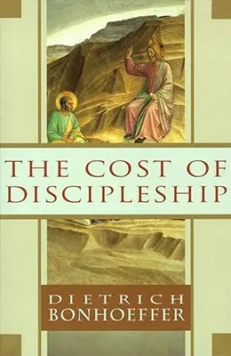 Le coût du discipulat - The Cost of Discipleship