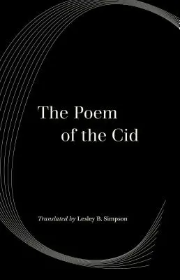 Le poème du Cid - The Poem of the Cid