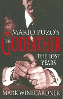 Le Parrain : Les années perdues - Godfather: The Lost Years