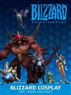 Blizzard Cosplay : Trucs, astuces et conseils - Blizzard Cosplay: Tips, Tricks and Hints