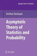Théorie asymptotique des statistiques et des probabilités - Asymptotic Theory of Statistics and Probability