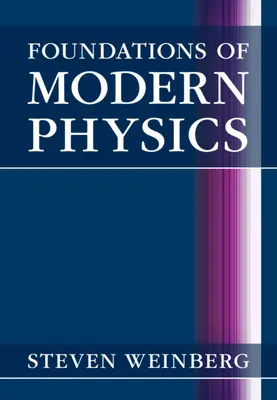 Fondements de la physique moderne - Foundations of Modern Physics