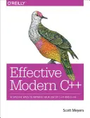 C++ moderne efficace : 42 façons spécifiques d'améliorer votre utilisation de C++11 et C++14 - Effective Modern C++: 42 Specific Ways to Improve Your Use of C++11 and C++14