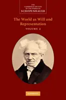 Schopenhauer : Le monde comme volonté et représentation - Schopenhauer: The World as Will and Representation