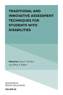 Techniques d'évaluation traditionnelles et innovantes pour les élèves handicapés - Traditional and Innovative Assessment Techniques for Students with Disabilities