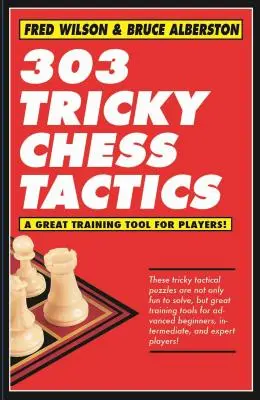 303 Tricky Chess Tactics, 1